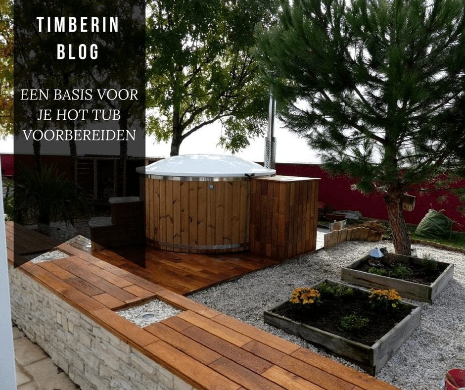 EEN BASIS VOOR JE HOT TUB VOORBEREIDEN