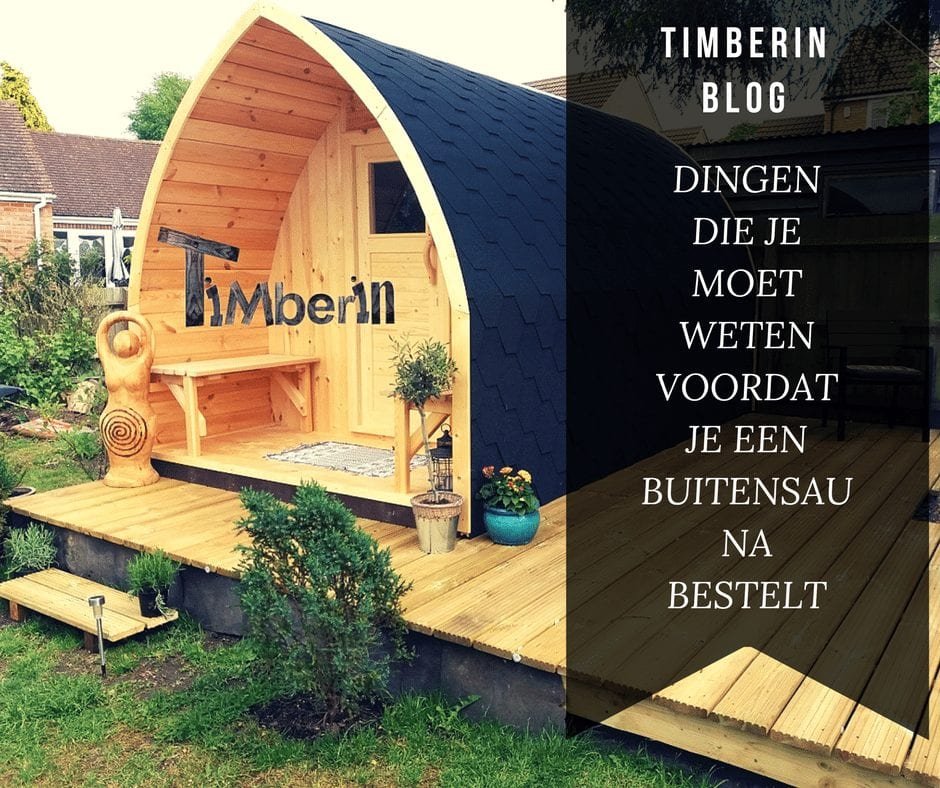 DINGEN DIE JE MOET WETEN VOORDAT JE EEN BUITENSAUNA BESTELT