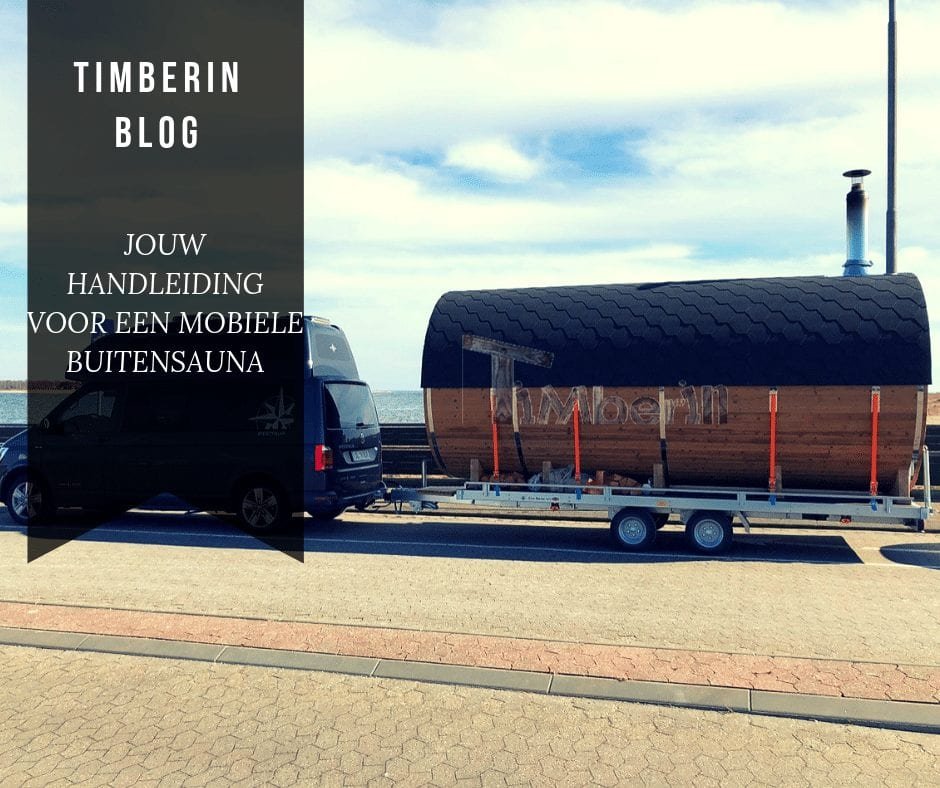 JOUW HANDLEIDING VOOR EEN MOBIELE BUITENSAUNA